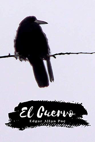 El Cuervo (Spanish Edition): Edgar Allan Poe von Independently published